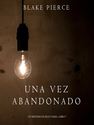 cover image of Una Vez Abandonado